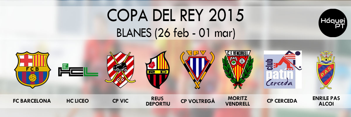 O elenco da Taça do Rei 2015 está definido