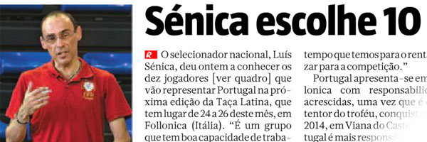 Os eleitos por Luís Sénica
